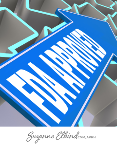 FDA Approved - Suzanne Elkind, CNM-APRN, PLLC FDA Approved